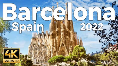 Barcelona Spain 2022 Barcelona Spain 2022