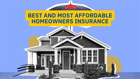 Best And Most Affordable Homeowners Insurance Best And Most Affordable Homeowners Insurance