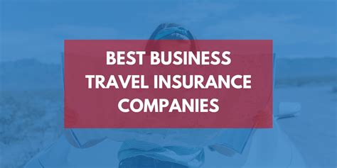 Best Business Travel Insurance Best Business Travel Insurance