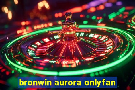 Bronwin Aurora Onlyfan