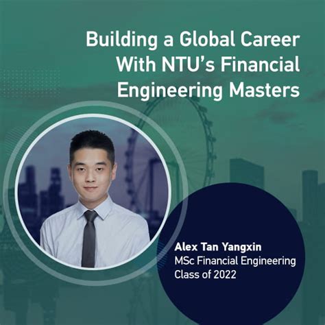 Building A Global Career With Ntu S Financial Engineering Masters