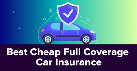 Car Insurance Full Coverage Cheap
