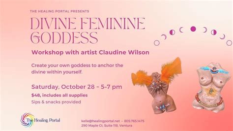 Create Your Own Divine Feminine Goddess Workshop Oct 28 5Pm The Create Your Own Divine Feminine Goddess Workshop Oct 28 5Pm The