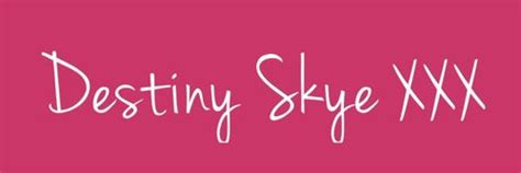 Destiny Skye Destinyskye Destinyskyevip Realdestinyskye Nude Destiny Skye Destinyskye Destinyskyevip Realdestinyskye Nude