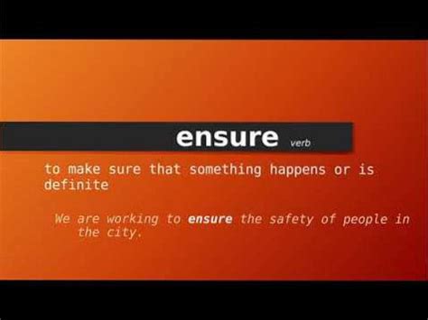 Ensure Meaning Differbetween Ensure Meaning Differbetween