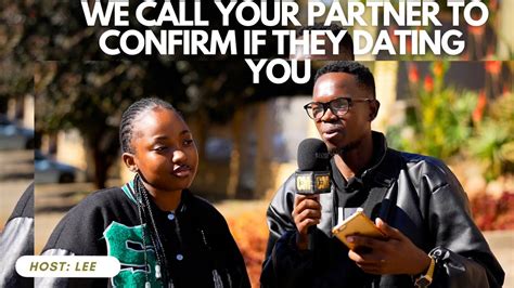 Ep11 We Call Your Partner To Confirm If They Dating You Youtube Ep11 We Call Your Partner To Confirm If They Dating You Youtube