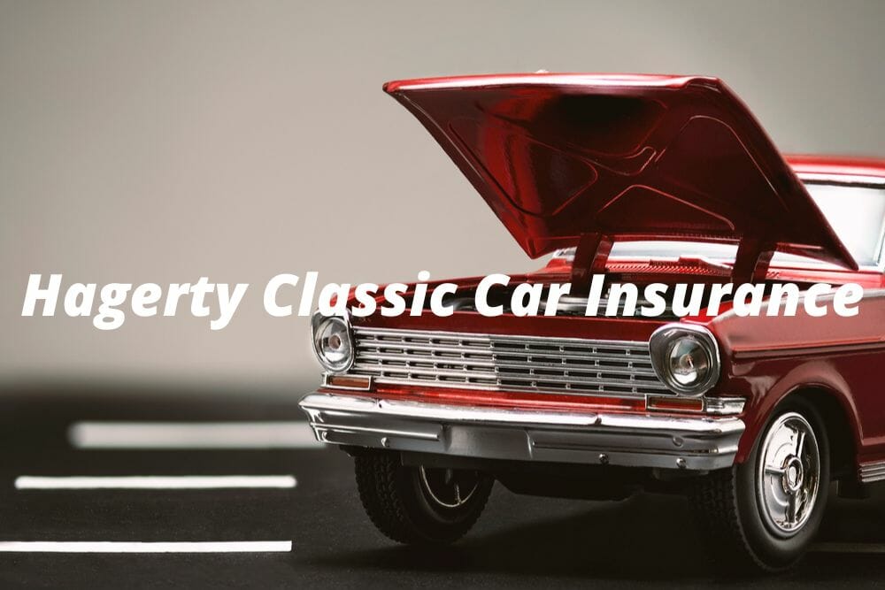 Grundy Vs Hagerty Classic Car Insurance Which Is Better Grundy Vs Hagerty Classic Car Insurance Which Is Better