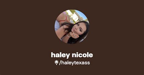 Haley Nicole Find Haley Nicole Onlyfans Linktree Haley Nicole Find Haley Nicole Onlyfans Linktree