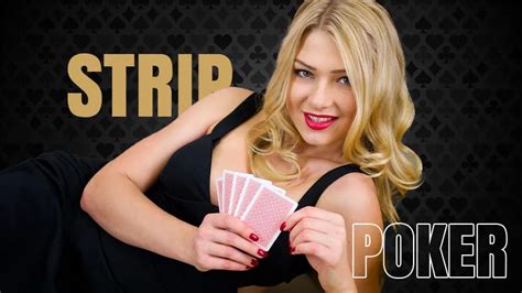 How To Play Strip Poker Game In Easy Way A Perfect Guide How To Play Strip Poker Game In Easy Way A Perfect Guide