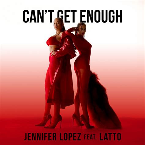 Jennifer Lopez To Release Can T Get Enough Remix With Latto On January 26 Jennifer Lopez To Release Can T Get Enough Remix With Latto On January 26