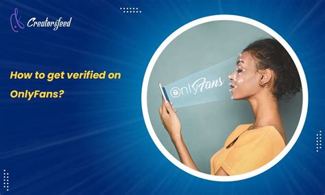 Onlyfans Verification Process How To Get Verified On Onlyfans As A Onlyfans Verification Process How To Get Verified On Onlyfans As A