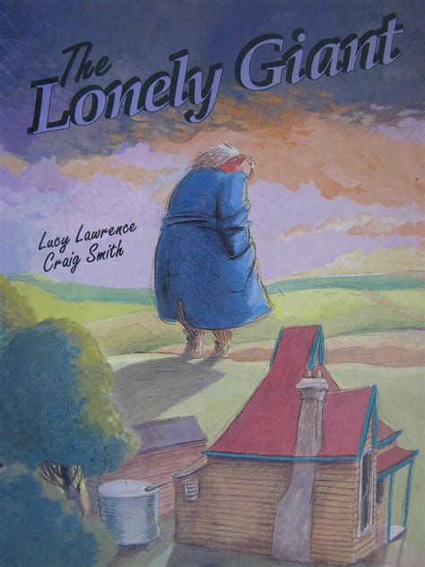 The Lonely Giant By Lucy Lawrence Goodreads The Lonely Giant By Lucy Lawrence Goodreads