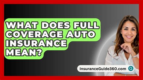 What Does Full Coverage Car Insurance Consist Of