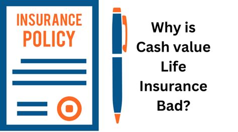Why Is Cash Value Life Insurance Bad