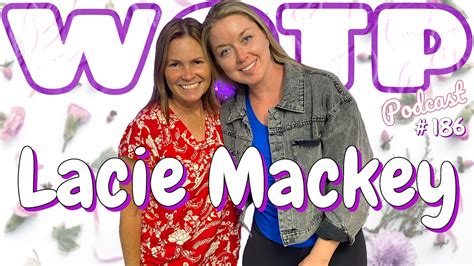 Wife Of The Party Podcast 186 Lacie Mackey Youtube Wife Of The Party Podcast 186 Lacie Mackey Youtube